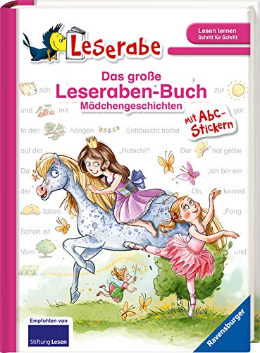 Beispielbild fr Das groe Leseraben-Buch - Mdchengeschichten: mit Stickerbogen ABC (Leserabe - Sonderausgaben) zum Verkauf von medimops