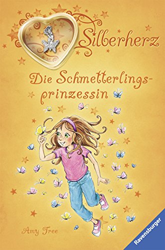 Silberherz 05. Die Schmetterlingsprinzessin (9783473366057) by Unknown Author