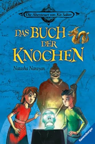 Die Abenteuer von Kit Salter 3: Das Buch der Knochen - Narayan, Natasha