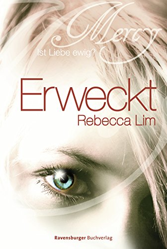 Beispielbild fr Mercy, Band 2: Erweckt: Mercy - Ist Liebe ewig? zum Verkauf von medimops