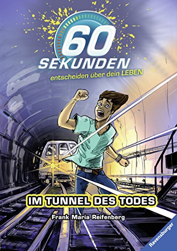 Stock image for 60 Sekunden: Im Tunnel des Todes for sale by Ammareal