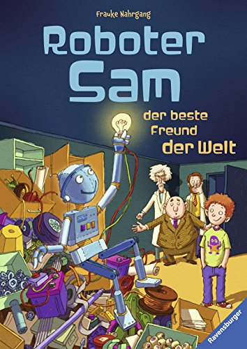 Beispielbild fr Roboter Sam, der beste Freund der Welt zum Verkauf von medimops