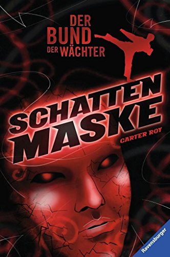 Beispielbild fr Der Bund der Wchter, Band 3: Schattenmaske zum Verkauf von medimops