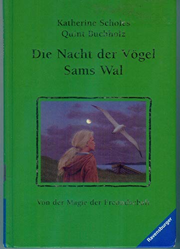 Beispielbild fr Sams Wal / Die Nacht der Vgel zum Verkauf von Gerald Wollermann