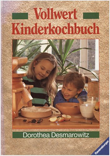 Beispielbild fr Vollwert Kinderkochbuch zum Verkauf von medimops