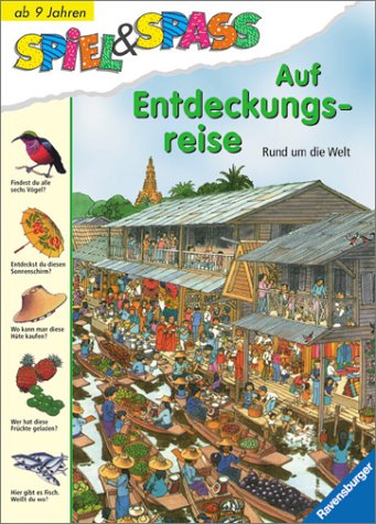 Beispielbild fr Auf Entdeckungsreise: Rund um die Welt (Spiel & Spa) zum Verkauf von Buchmarie