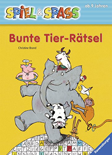 Bunte Tier- RÃ¤tsel. ( Ab 9 J.). (9783473377596) by Brand, Christine; Wittkamp, Julia