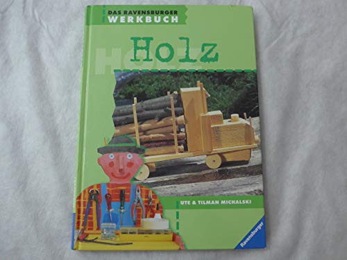 9783473378203: Das Ravensburger Werkbuch Holz