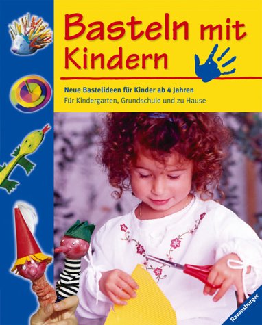 Beispielbild fr Basteln mit Kindern. zum Verkauf von WorldofBooks