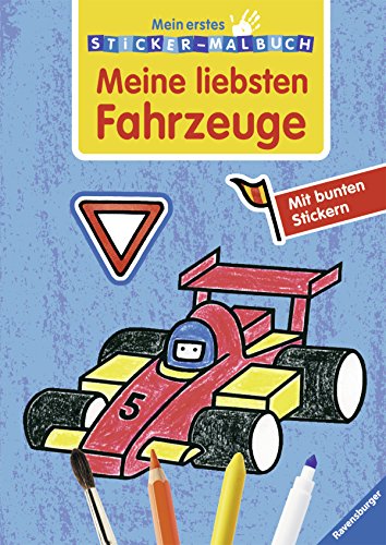 9783473379705: Mein erstes Sticker-Malbuch. Meine liebsten Fahrzeuge