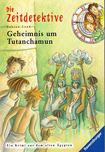 Geheimnis um Tutanchamun (Testleser) - Lenk, Fabian