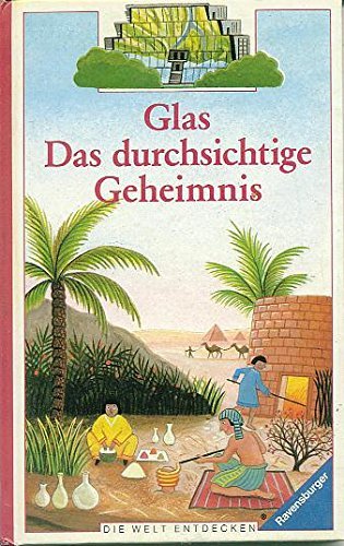 Stock image for Glas - Das durchsichtige Geheimnis for sale by medimops