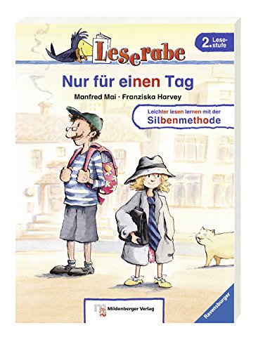 Leserabe Mit Mildenberger. Leichter Lesen Lernen Mit Der Silbenmethode: Nur Für Einen Tag - Mai, Manfred