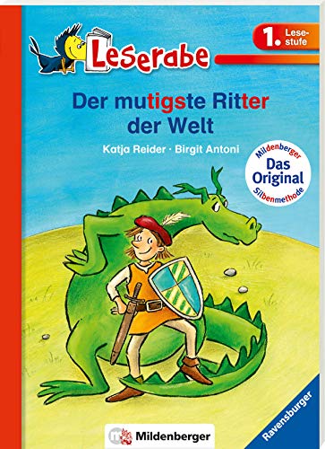 9783473385461: Der mutigste Ritter der Welt - Leserabe 1. Klasse - Erstlesebuch fr Kinder ab 6 Jahren
