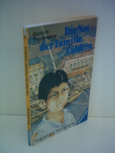 9783473387151: Die Not der Familie Caldera