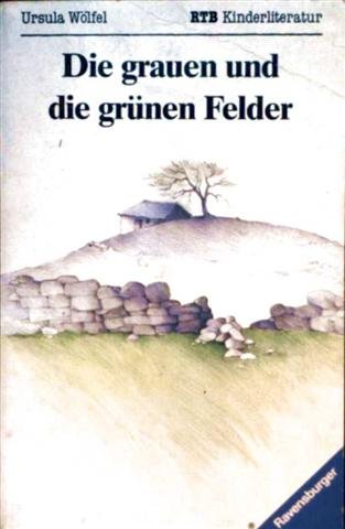 9783473388219: Die Grauen Und Die Grunen Feld