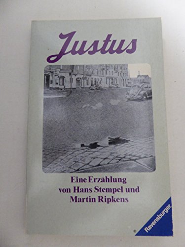 Stock image for Justus. Eine Erzhlung. Ravensburger Taschenbuch Band 885 for sale by Deichkieker Bcherkiste