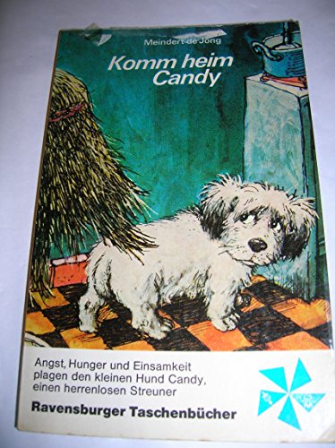 Imagen de archivo de Komm heim, Candy. a la venta por medimops
