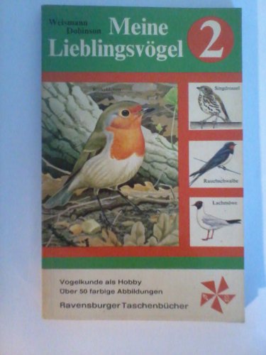 Stock image for Meine Lieblingsvgel 1. Haussperling - Blaumeise - Buchfink - Trkentaube. for sale by Antiquariat Christoph Wilde