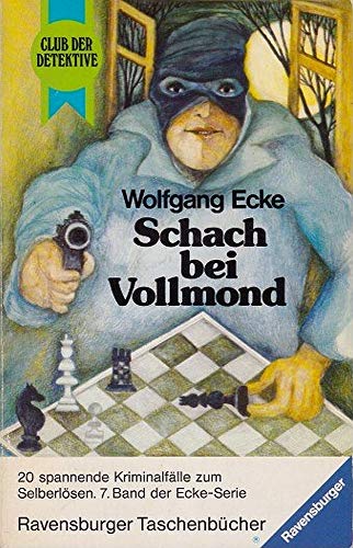 Beispielbild fr Schach bei Vollmond. ( Club der Detektive, 7). zum Verkauf von medimops