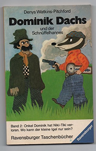 Stock image for Dominik Dachs und der Schnffelhannes for sale by medimops