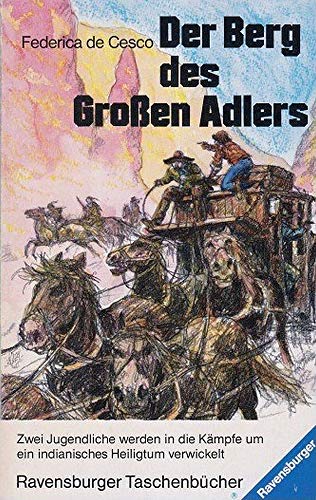 Stock image for Der Berg des Groen Adlers for sale by Leserstrahl  (Preise inkl. MwSt.)