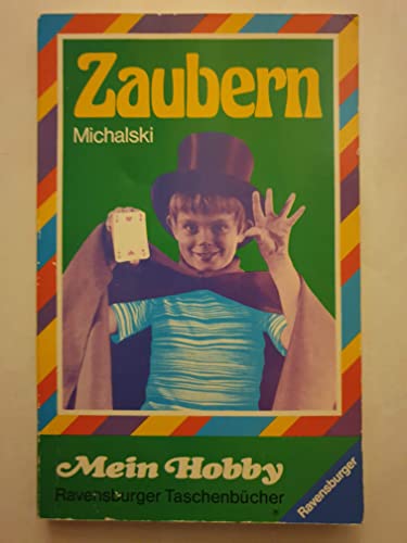 Stock image for Zaubern ( 99 Zauberkunststuecke und Zauberscherze ) for sale by medimops