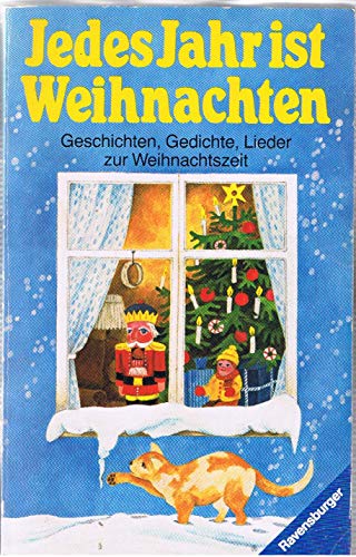 Stock image for Jedes Jahr ist Weihnachten (Ravensburger Taschenbcher) for sale by Versandantiquariat Felix Mcke