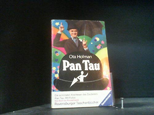 Stock image for Pan Tau. Die schnsten Abenteuer des Zauberers Pan Tau. for sale by DER COMICWURM - Ralf Heinig