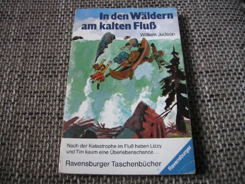 Beispielbild fr In den Wldern am kalten Flu. ( Ab 11 J.). zum Verkauf von medimops