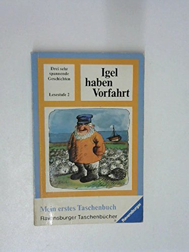 9783473396504: Igel haben Vorfahrt und 2 andere Geschichten. - Hans Baumann