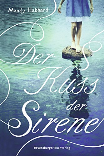 Stock image for Der Kuss der Sirene for sale by Storisende Versandbuchhandlung