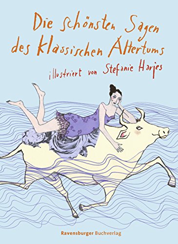 9783473400973: Die schnsten Sagen des klassischen Altertums (Jugendliteratur)