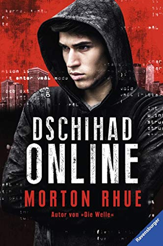 Dschihad Online (Jugendliteratur) - Rhue, Morton und Nicolai von Schweder-Schreiner