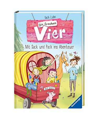 Die frechen Vier, Band 3: Mit Sack und Pack ins Abenteuer - Luhn, Usch und Elli Bruder