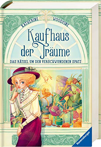 Stock image for Kaufhaus der Trume, Band 1: Das Rtsel um den verschwundenen Spatz for sale by medimops