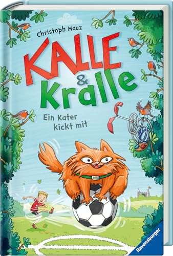 Beispielbild fr Kalle & Kralle, Band 2: Ein Kater kickt mit (Kalle & Kralle, 2) zum Verkauf von medimops