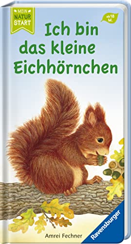 Beispielbild fr Ich bin das kleine Eichhrnchen -Language: german zum Verkauf von GreatBookPrices