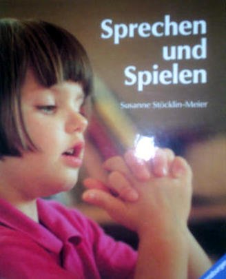 9783473410897: Sprechen und Spielen