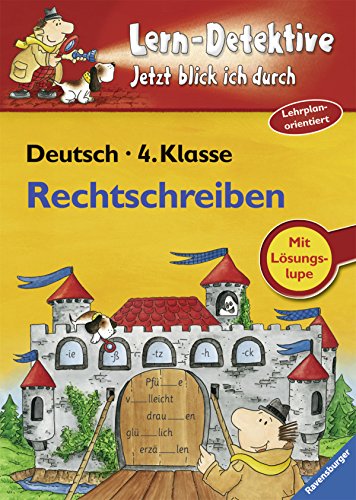 Lern-Detektive Rechtschreiben (4. Klasse Deutsch): Jetzt blick ich durch - Zinser, Claudia; Broeske, Birgit