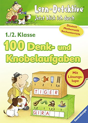 Stock image for Lern-Detektive - Jetzt blick ich durch: 100 Denk- und Knobelaufgaben (1./2. Klasse) for sale by medimops