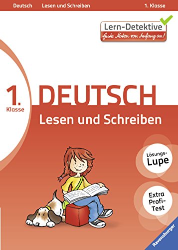 Lern-Detektive: Lesen und Schreiben (Deutsch 1. Klasse): Gute Noten von Anfang an! - Stefanie Lumm