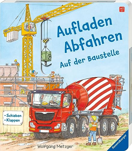 Beispielbild fr Aufladen - Abfahren: Auf der Baustelle zum Verkauf von medimops