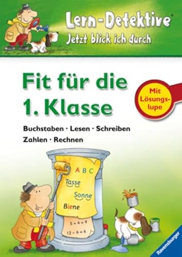 Beispielbild fr Fit fr die 1. Klasse: Buchstaben, Lesen, Schreiben, Zahlen, Rechnen: Zahlen, Buchstaben, Lesen, Schreiben, Rechnen zum Verkauf von medimops