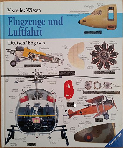 Beispielbild fr Flugzeuge und Luftfahrt. Bildwrterbuch. Deutsch/Englisch. Serie: Visuelles Wissen. zum Verkauf von medimops