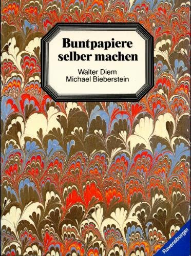 Beispielbild fr Buntpapiere selber machen zum Verkauf von medimops