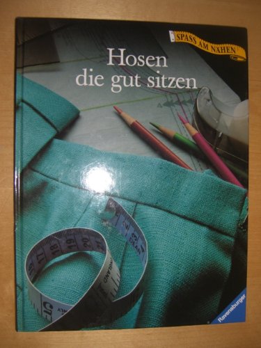 Stock image for Hosen die gut sitzen for sale by medimops