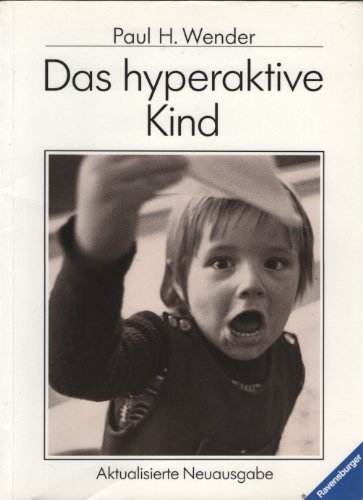 Beispielbild fr Das hyperaktive Kind. bers. u. bearb. v. Walter Eichlseder. zum Verkauf von Antiquariat Nam, UstId: DE164665634