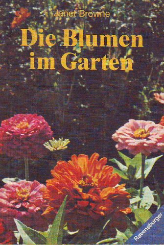 Imagen de archivo de Die Blumen im Garten. a la venta por medimops