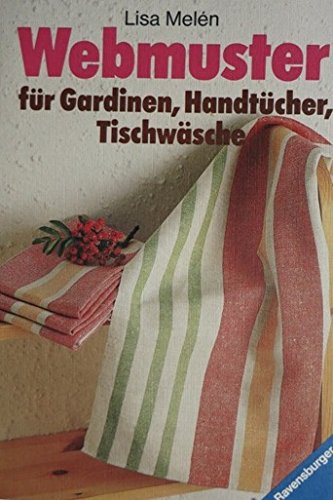Beispielbild fr Webmuster fr Gardinen, Handtcher, Tischwsche. zum Verkauf von medimops